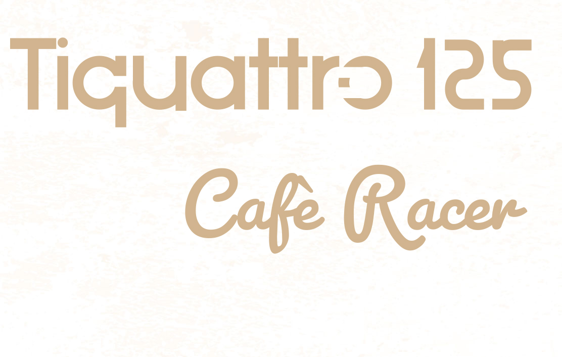 Tiquattro 125 Cafe Racer / ITALMOTO